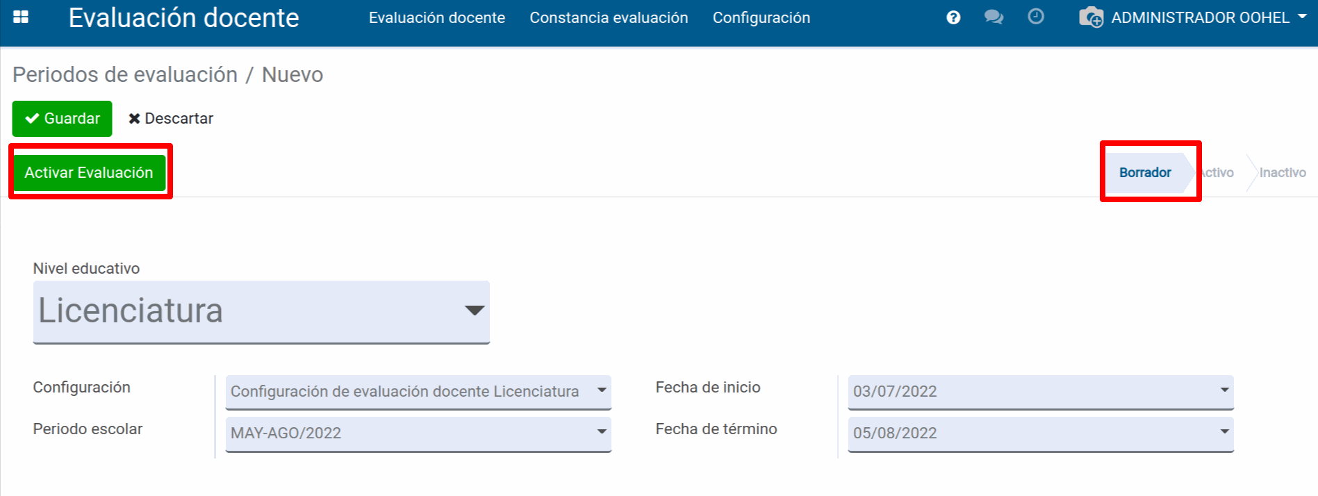 Periodo de evaluación en borrador-Evaluación Docente-Oohel Planner